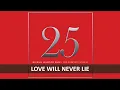 MICHAEL LEARNS TO ROCK - LOVE WILL NEVER LIE LYRICS