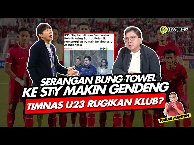 Download MP3 Alifurrahman: SERANGAN BUNG TOWEL KE STY MAKIN GENDENG, TIMNAS U23 RUGIKAN KLUB??
