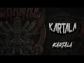 Download Lagu KARTALA at GrAnaT® \