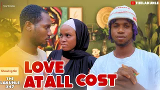 love at all cost nigerian movies 2025 latest short film