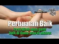 Download Lagu Perbuatan Baik II Ust. Mahfudz Rudiyat