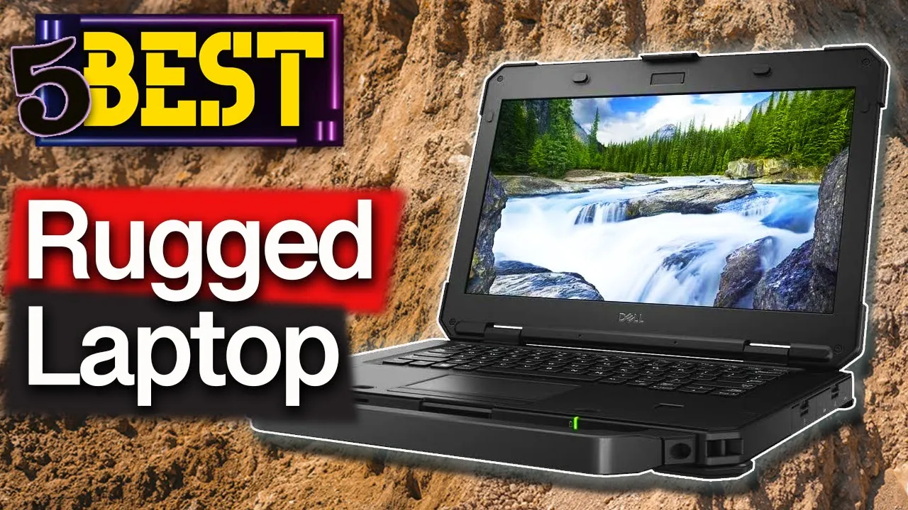 ✅ TOP 5 Best Rugged Laptop [ 2023 Buyer's Guide ]