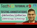 TestNG Tutorial - TestNG Annotations BeforeGroups BeforeClass