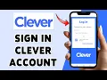 How To Sign In Clever Account 2024 Clever Account Login Tutorial