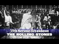 Lagu The Rolling Stones • 19th Nervous Breakdown • 1966 [Reelin' In The Years Archive]