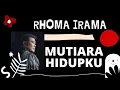 Lagu Rhoma Irama: Mutiara Hidupku