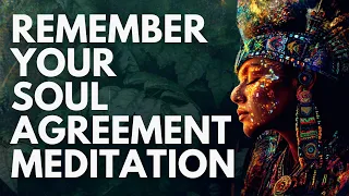 REMEMBER your SOUL AGREEMENT 🌌 Hypnosis | Meditation