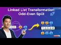 Crack the Odd Even Linked List Problem O 1 Space Solution LeetCode Interview Prep