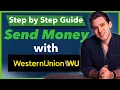 Western Union Money Transfer Made EASY For Beginners