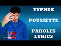 Typhee - POUSSETTE (Paroles/Lyrics)