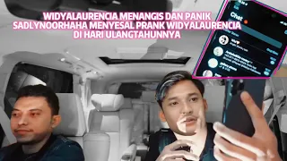 SADLYNOORHAHA PRANK WIDYALAURENCIA KETEMU MANTAN DI HARI ULANGTAHUNNYA