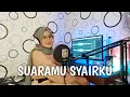Download Lagu SUARAMU SYAIRKU Harry Khalifah Cover WULANDARI