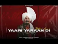 Download Lagu YAARI YARAAN DI - KULDEEP MANAK X ARSH BEATZ