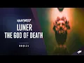 Download Lagu Luner - The God of Death