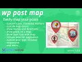 WP Post Map - Google Maps Plugin for WordPress Codecanyon Scripts and Snippets