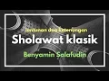 Download Lagu Benyamin Salafudin | Sholawat dan Doa Full Klasik