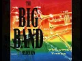 Lagu 1970年   Various Artists -  「The Big Band Selection – Volume Three」专辑 (18首) (Revised)
