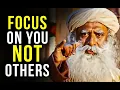 Download Lagu CONCENTRATE ON YOURSELF NOT OTHERS | Sadhguru's Life-Changing Speech!