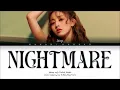 Download Lagu {VOSTFR} JIHYO (지효) - 'NIGHTMARE' (Color Coded Lyrics Français/Rom/Han/가사)