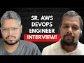 Sr AWS DevOps Engineer Mock Interview Real Interview Questions Answers