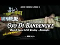 Download Lagu OJO DI BANDENGKE - ABAH LALA || Cover Ukulele Senar 4 By Andi Marvelous
