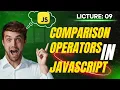 JavaScript Comparison Operators Explained Complete Guide for Beginners