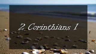 A reading of 2 Corinthians 1 from the New Living Translation