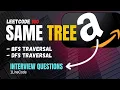 LeetCode 100 Solve Same Tree Problem Using C Step-by-Step Guide with DFS BFS