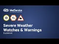 MetService Severe Weather Warnings Explained