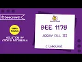 beecrowd Problem 1178 - Array Fill III solution Bangla C language
