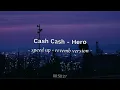 Download Lagu Cash Cash  - Hero ft Christina Perri | Speed up + Revemb 🎶 | TikTok music 🎧🎭