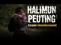 Download Lagu Halimun Peuting, carpon kénging Iskandarwassid