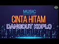 Download Lagu MEGI Z - CINTA HITAM - DANGDUT KOPLO MUSIC TIME