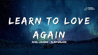 avril lavigne u0026 alan walker learn to love again emotional lyrics video 2025