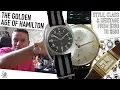Buying Vintage Watches - 5 Reasons Why Hamilton Are One Of The Best Brands At 200 to 500 WWT