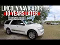 Here s a Tour of this Lincoln Navigator 10 Years Later Review - Original Retail 50 000