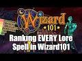 Ranking EVERY Lore Spell in Wizard101