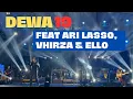 Dewa 19 Feat Ari Lasso , Virzha \u0026 Ello Live at Bali 2023 Full HD (Lapangan Renon Denpasar)