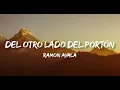 Del Otro Lado Del Portón - Ramon Ayala (Letra/English Lyrics)
