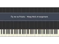 Fly Me to Polaris - Wang Wei's Arrangement (Piano Tutorial)
