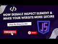 How To Disable Inspect Element Using JavaScript