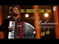 Lagu Ar rahman hit collection| best of arrahman songs