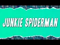 Download Lagu DrefGold - Junkie Spiderman (Testo)
