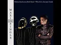 Download Lagu Michael Jackson x Daft Punk Mashup - Who Is It x Instant Crush