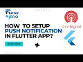 Push Notification setup in Flutter using Onesignal How to setup Push Notification in flutter app