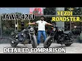 Download Lagu New Yezdi Roadster vs Jawa 42FJ | Detailed Comparison | PoweronTorque 