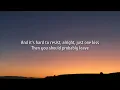Chris Stapleton - You Should Probably Leave (Lyrics)