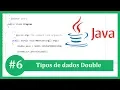 Aprenda Java Tutorial - Tipos de dados Double