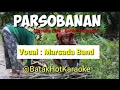 Lagu [COVER] Parsobanan @BatakHotKaraoke