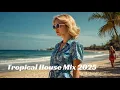 Download Lagu DJ yepahyaga - Tropical House Music 2025 - 🌴 play this in your beach party 🌴